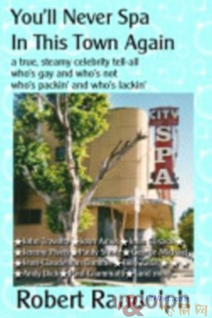 You'll Never Spa in This Town Again